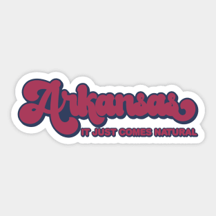 Arkansas - It Just Comes Natural Sticker